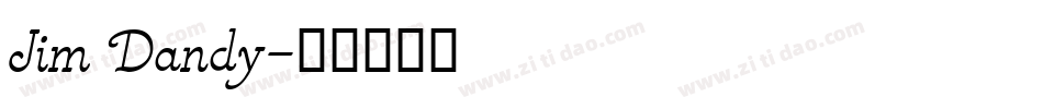 Jim Dandy字体转换